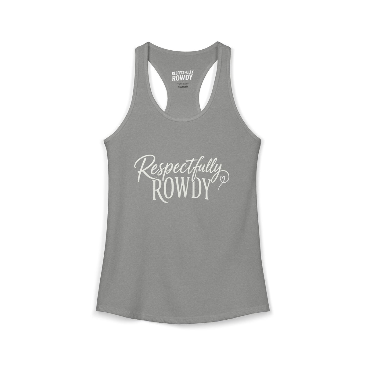Respectfully Rowdy™ Women's Ideal Racerback Tank