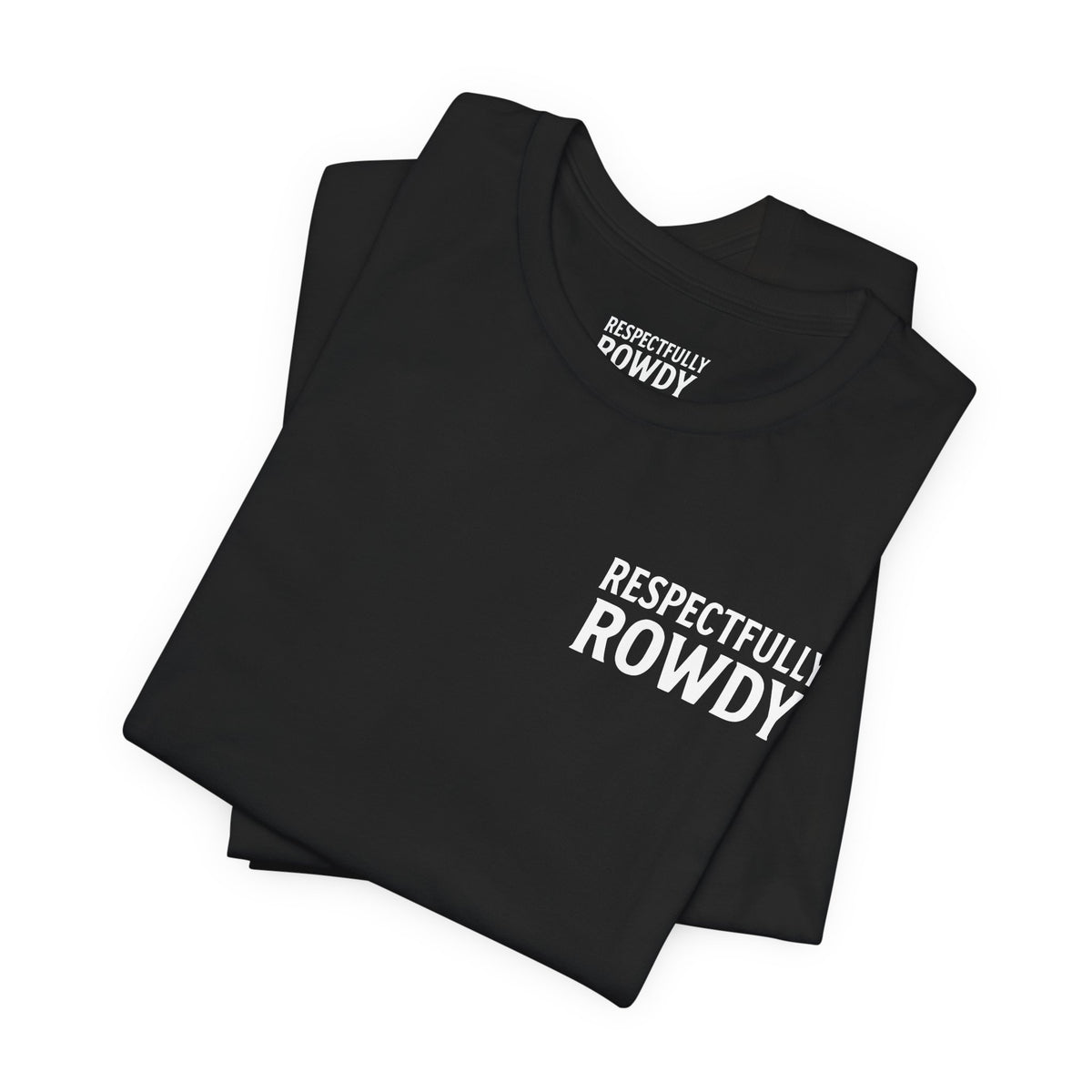 Respectfully Rowdy™ ⚪ Thin White Line