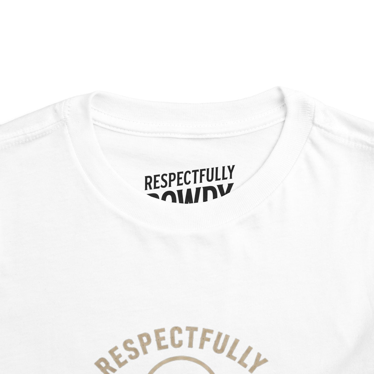 Respectfully Rowdy™ Toddler Tee | Little But Loud
