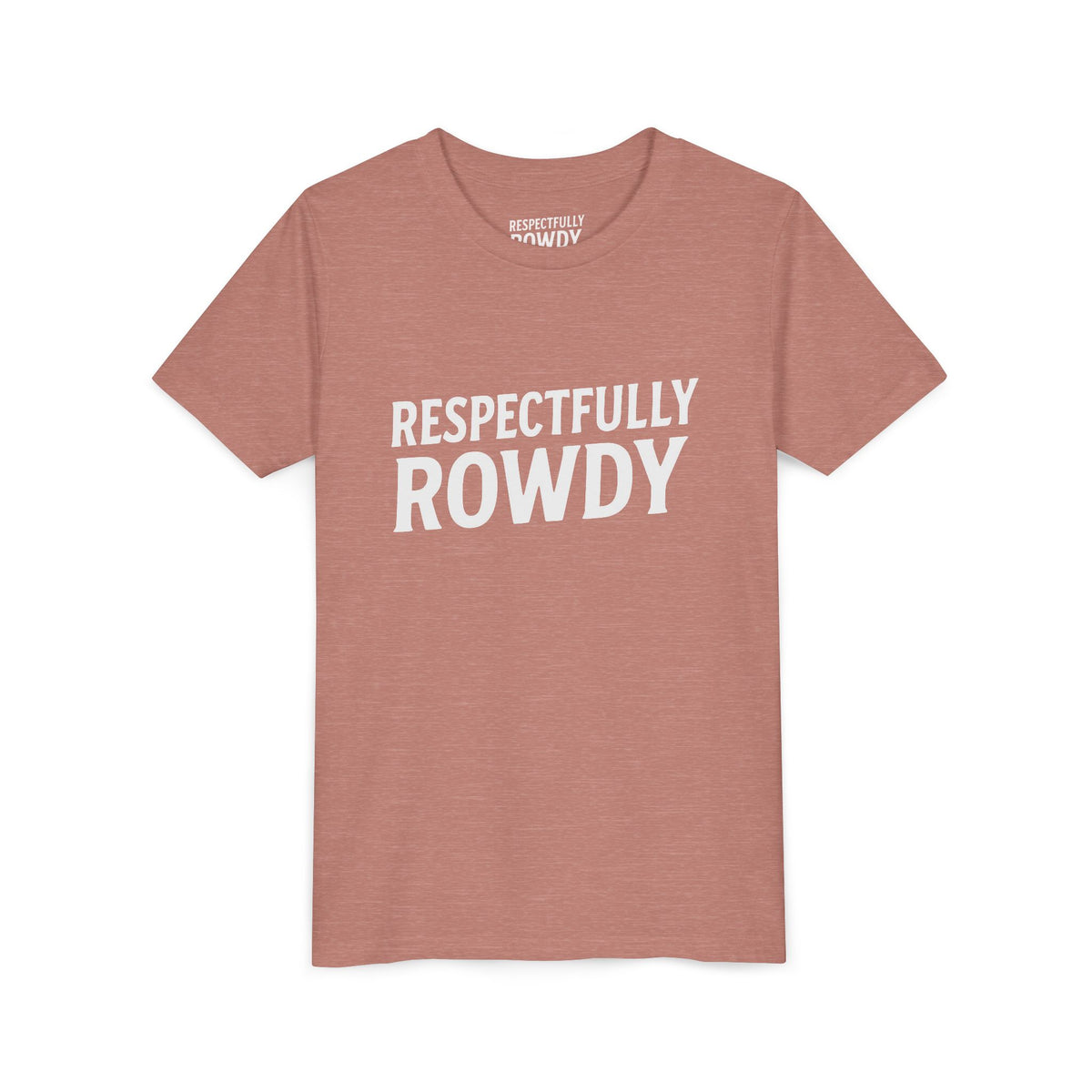 Respectfully Rowdy™ Youth Short Sleeve Tee